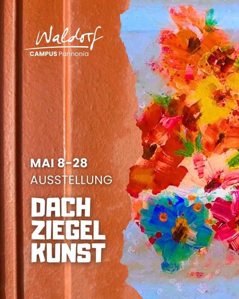 DachZiegelKunst Ausstellung vom 8. bis 28. Mai 2026. Bieterschluss am 31.05.2026